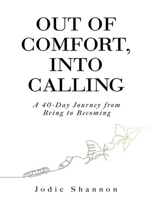 cover image of Out of Comfort, Into Calling